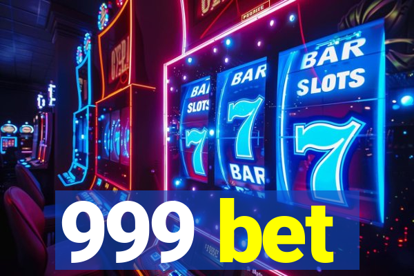 999 bet
